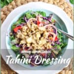 Amazing Tahini Dressing over Chopped Salad and Sautéed Tofu #eatfresh #quicksalad #vegandressing