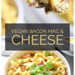 photo collage of vegan bacon mac and cheese for pinterest