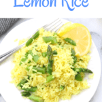 overhead closeup shot of lemon rice with asparagus with text overlay for pinterest