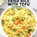 overhead closeup shot of vegan fried rice with text overlay for pinterest