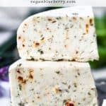 closeup of vegan herb cheese with text overlay for pinterest