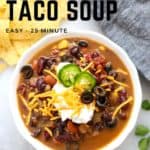 overhead photo of vegan taco soup with text overlay for pin