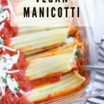 overhead shot of vegan manicotti with text overlay for pinterest