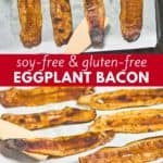Pinterest image with text: soy-free and gluten-free eggplant bacon