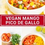Pinterest image with text: vegan mango pico de gallo