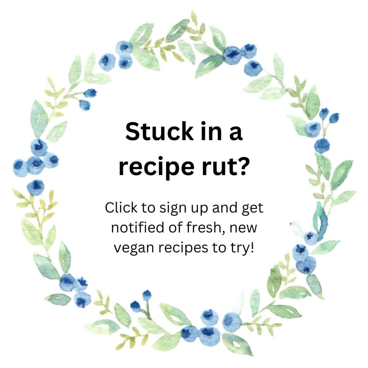Graphic to subscribe to recipe newsletter