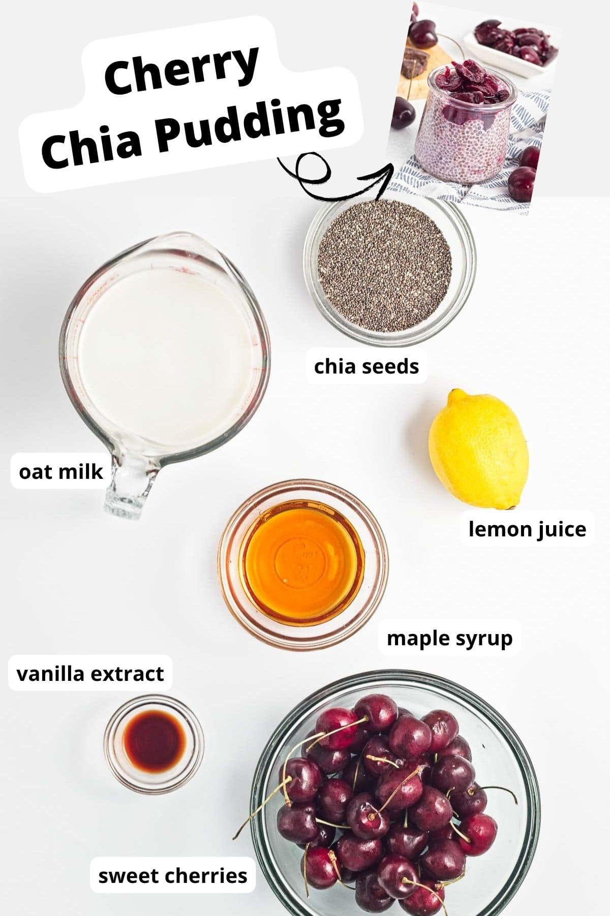 Ingredients to make cherry chia pudding
